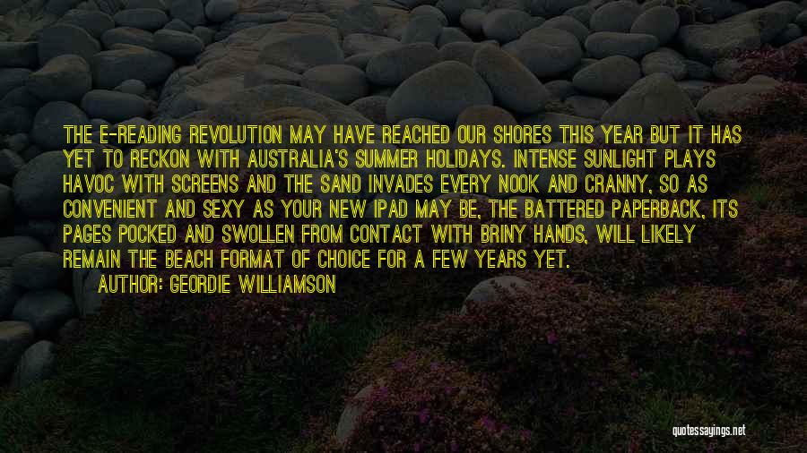 Beach And Sand Quotes By Geordie Williamson