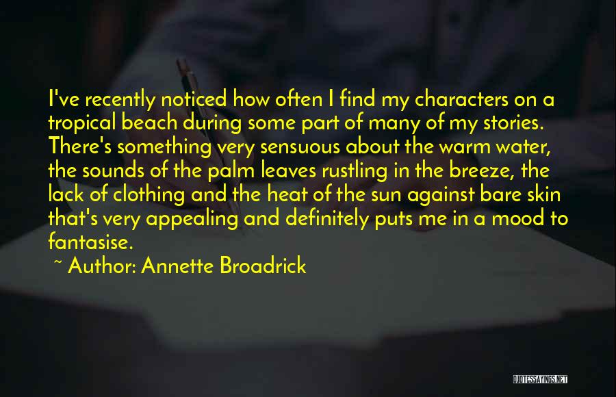 Beach And Sun Quotes By Annette Broadrick