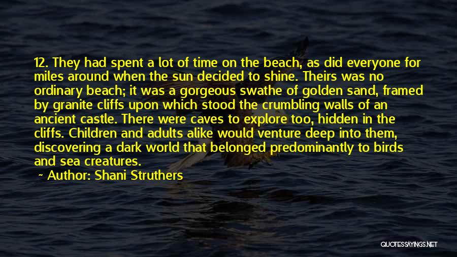 Beach And Sun Quotes By Shani Struthers