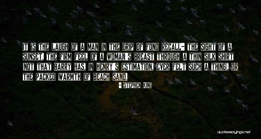 Beach And Sunset Quotes By Stephen King Beach And Sunset Quotes By Stephen King