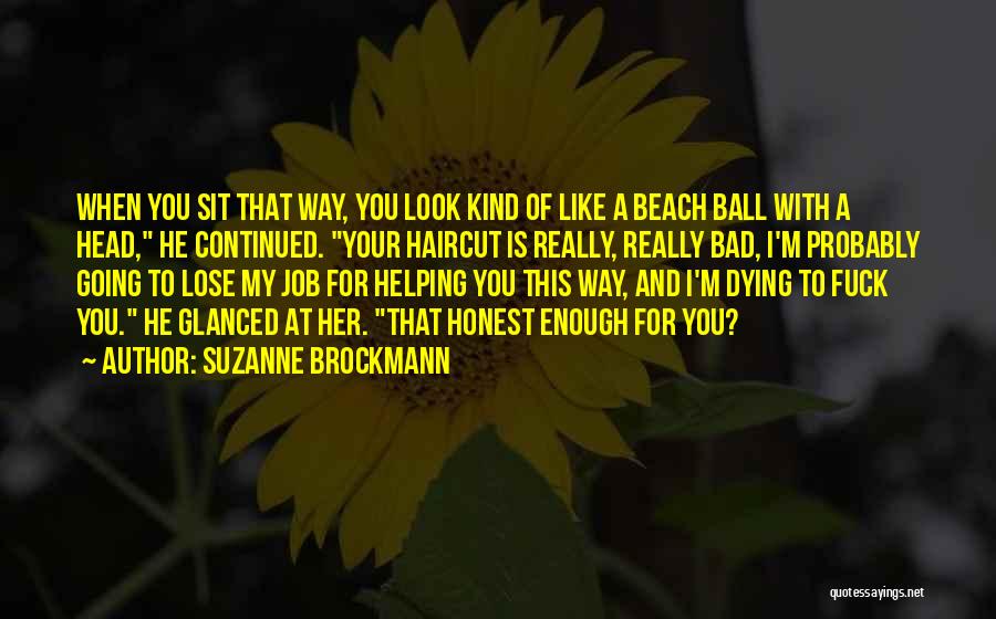 Beach Ball Quotes By Suzanne Brockmann