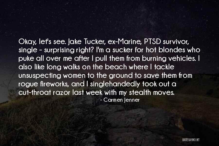 Beach Blondes Quotes By Carmen Jenner Beach Blondes Quotes By Carmen Jenner