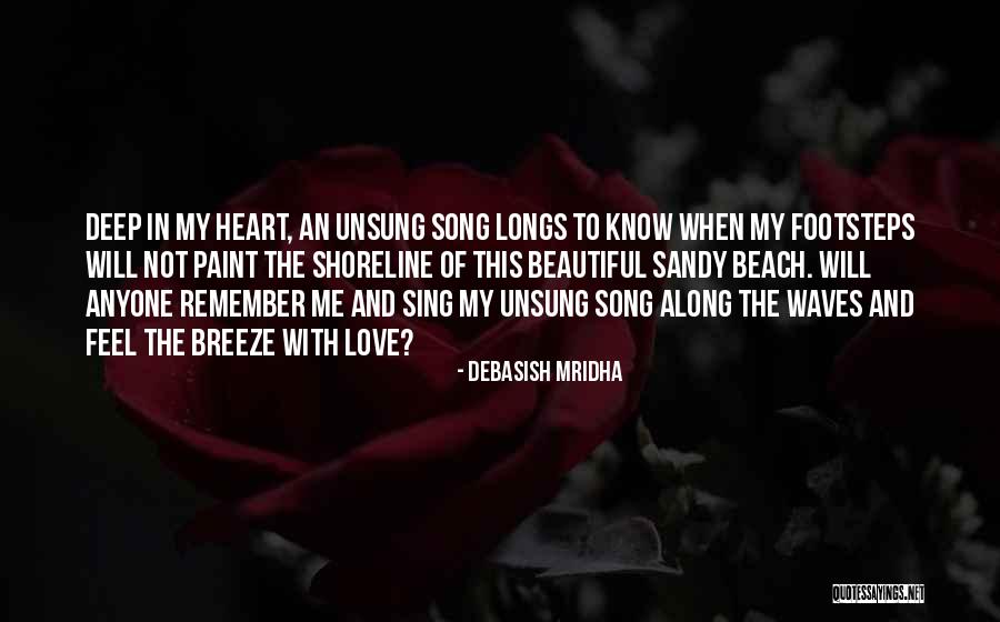 Beach Breeze Quotes By Debasish Mridha Beach Breeze Quotes By Debasish Mridha