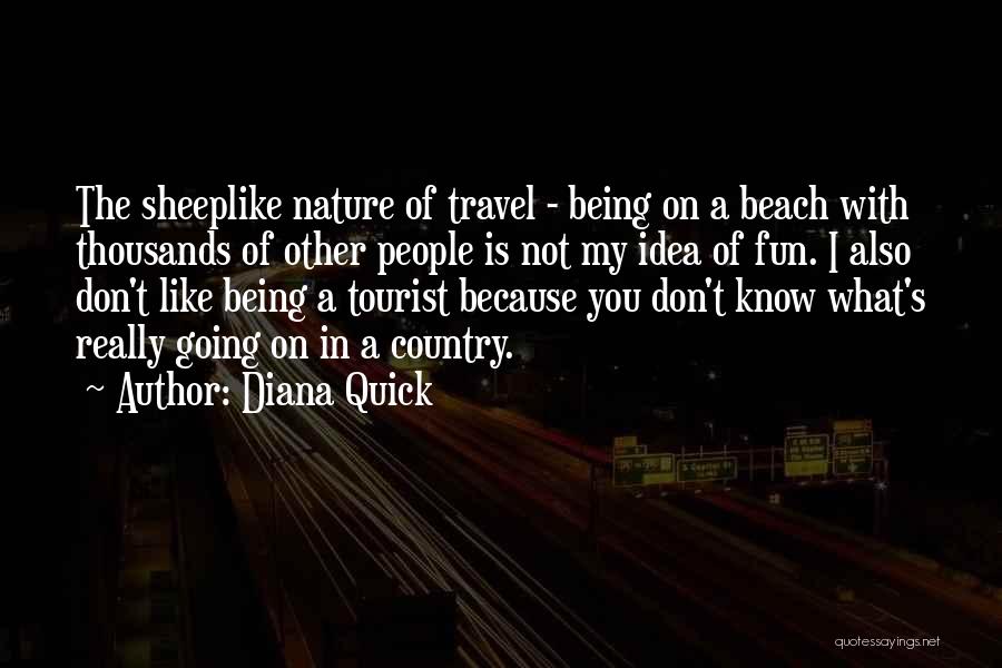 Beach Fun Quotes By Diana Quick