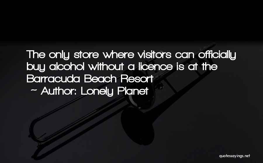 Beach Resort Quotes By Lonely Planet