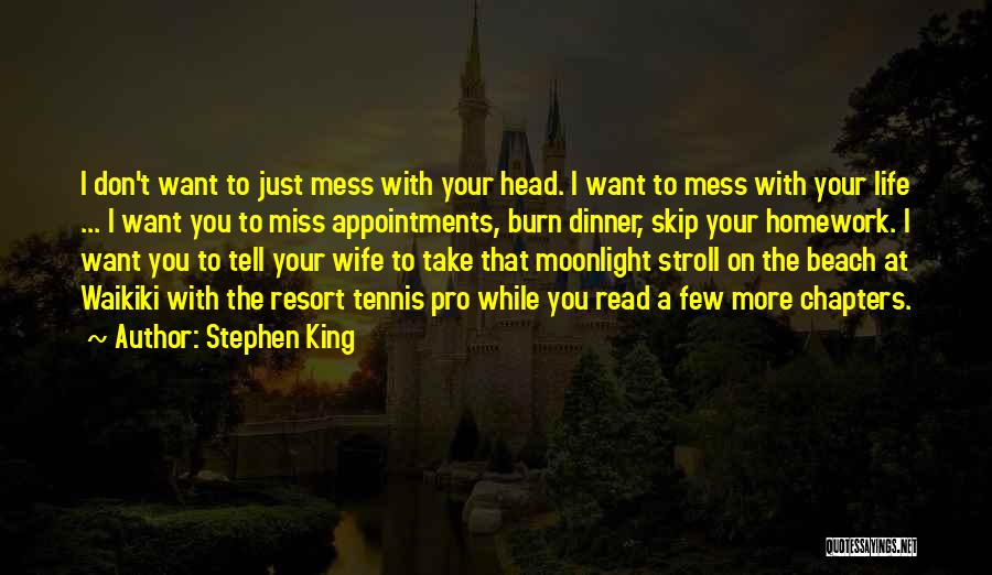 Beach Resort Quotes By Stephen King