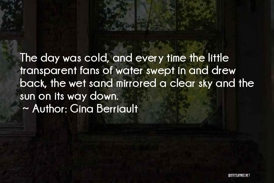 Beach Sun Sea Quotes By Gina Berriault