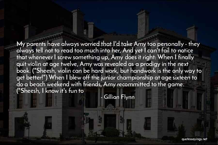 Beach Time With Friends Quotes By Gillian Flynn