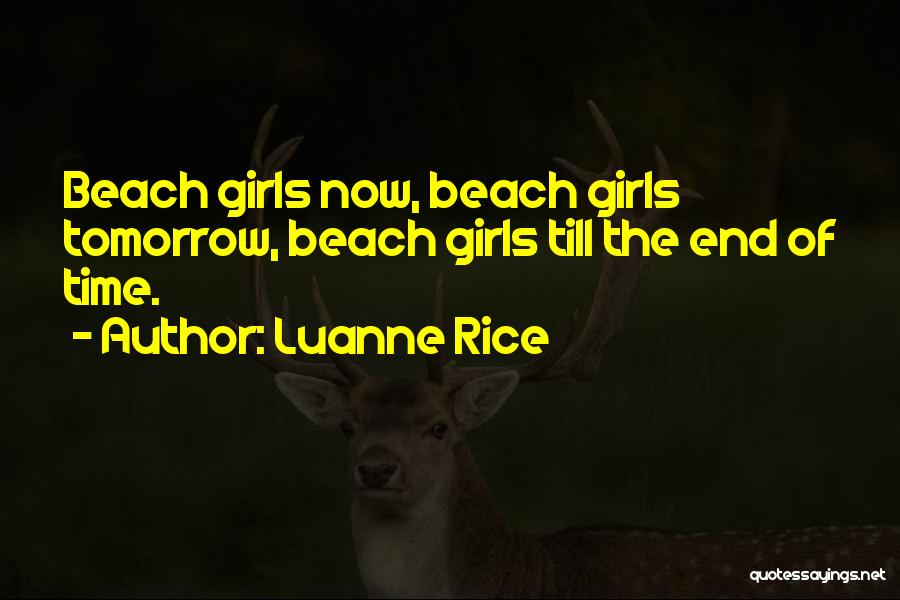 Beach Time With Friends Quotes By Luanne Rice