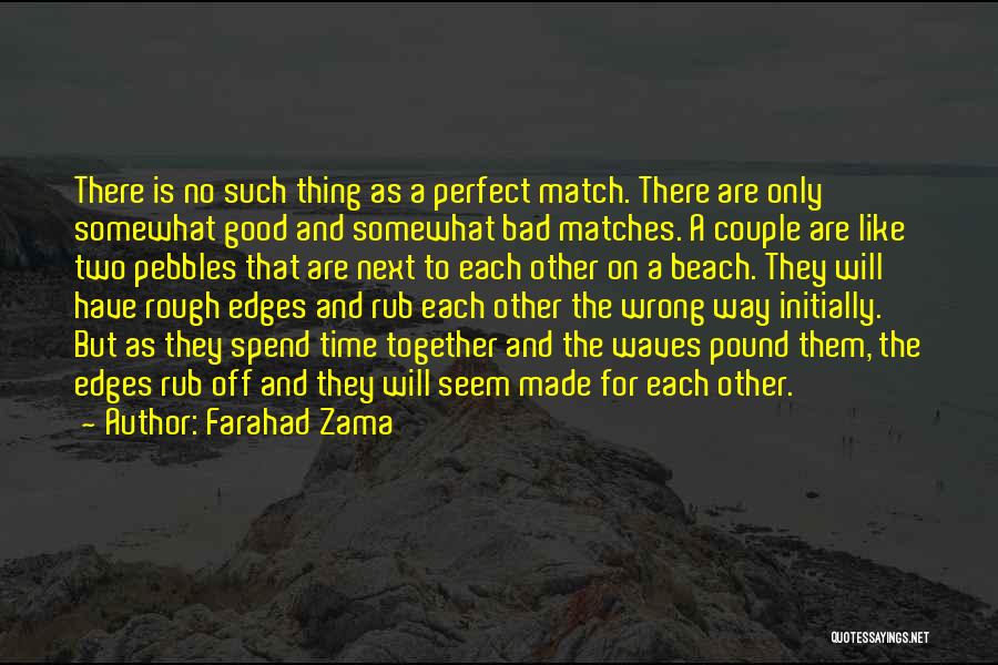 Beach Waves Quotes By Farahad Zama