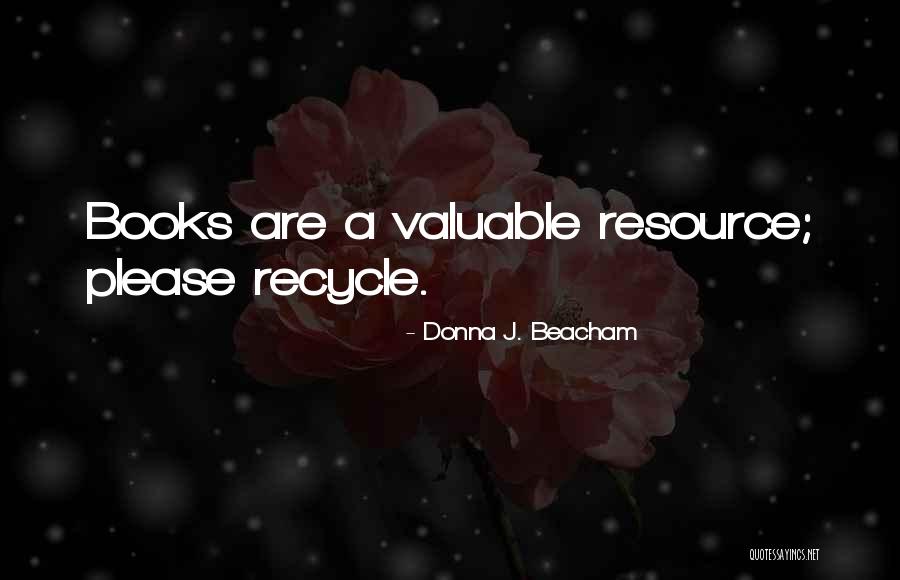 Beacham Quotes By Donna J. Beacham Beacham Quotes By Donna J. Beacham