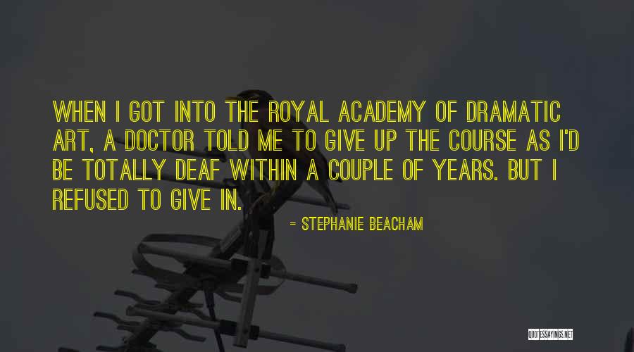 Beacham Quotes By Stephanie Beacham Beacham Quotes By Stephanie Beacham
