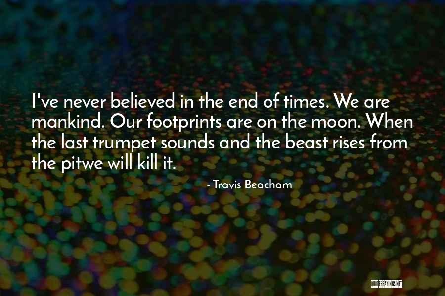 Beacham Quotes By Travis Beacham Beacham Quotes By Travis Beacham