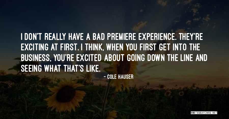 Beachers Quotes By Cole Hauser Beachers Quotes By Cole Hauser