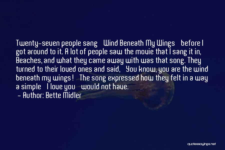 Beaches Bette Midler Quotes By Bette Midler