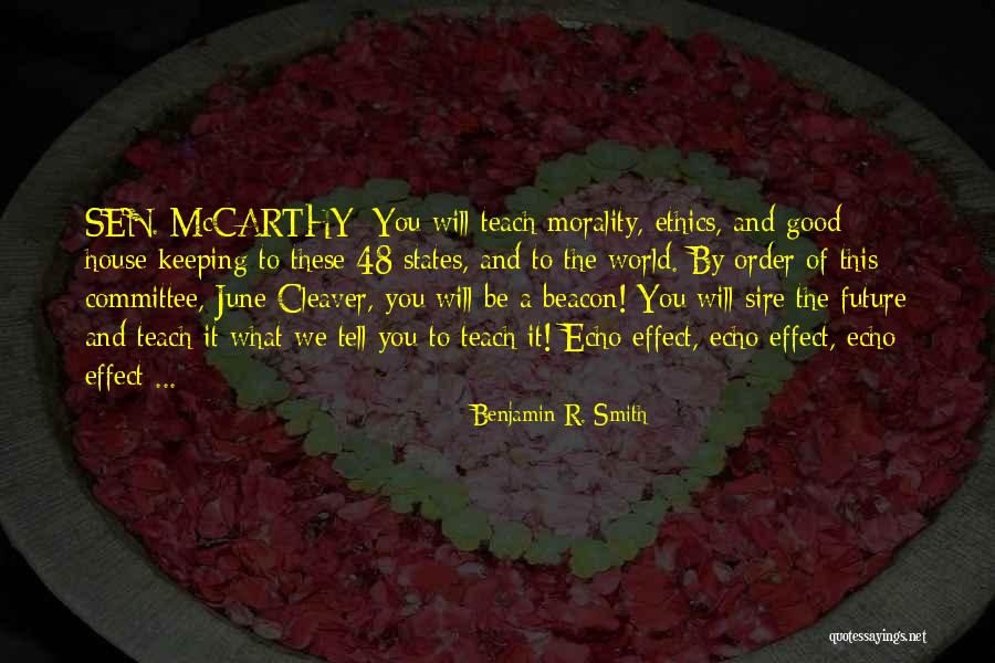 Beacon Edu Quotes By Benjamin R. Smith Beacon Edu Quotes By Benjamin R. Smith