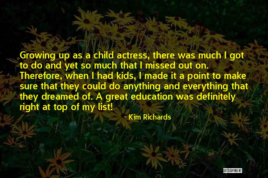 Beacon Education Quotes By Kim Richards Beacon Education Quotes By Kim Richards