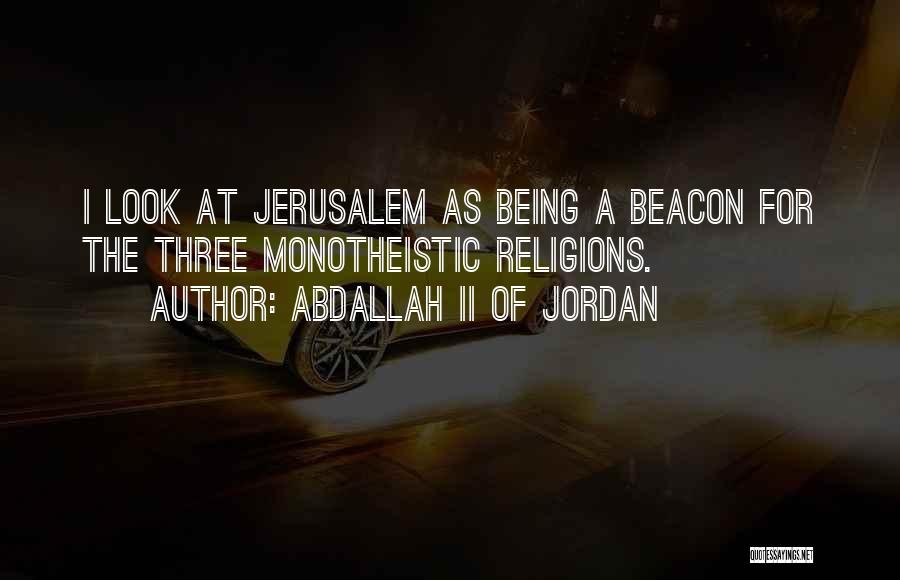 Beacon Quotes By Abdallah II Of Jordan