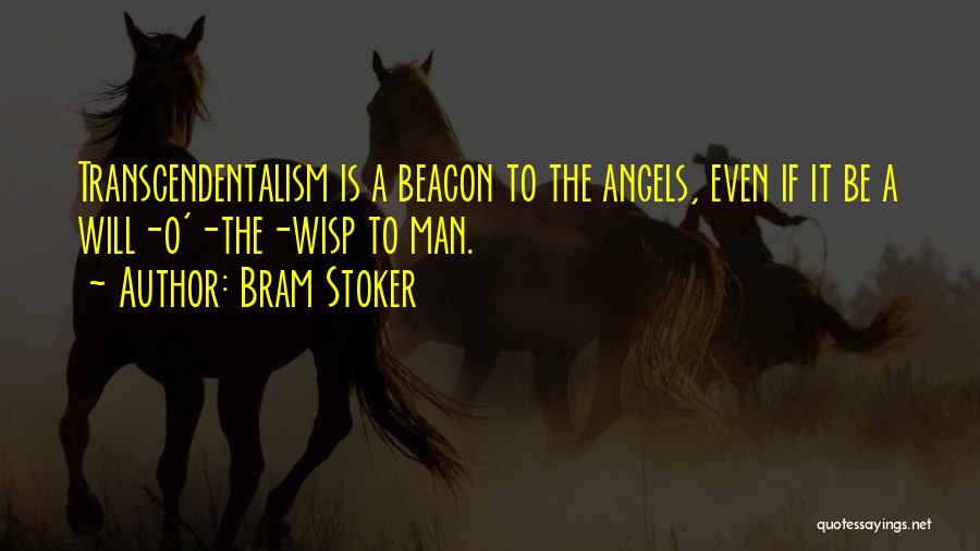 Beacon Quotes By Bram Stoker