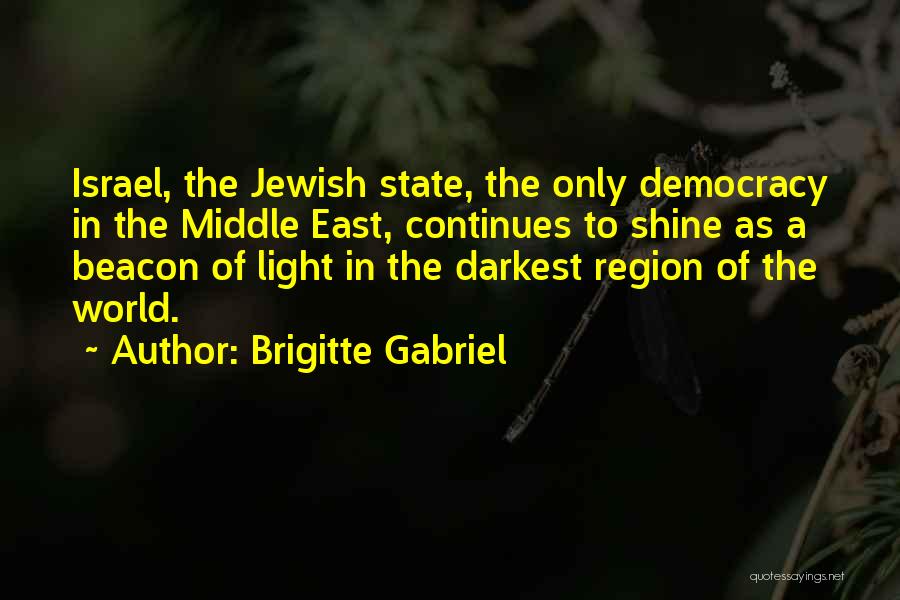 Beacon Quotes By Brigitte Gabriel