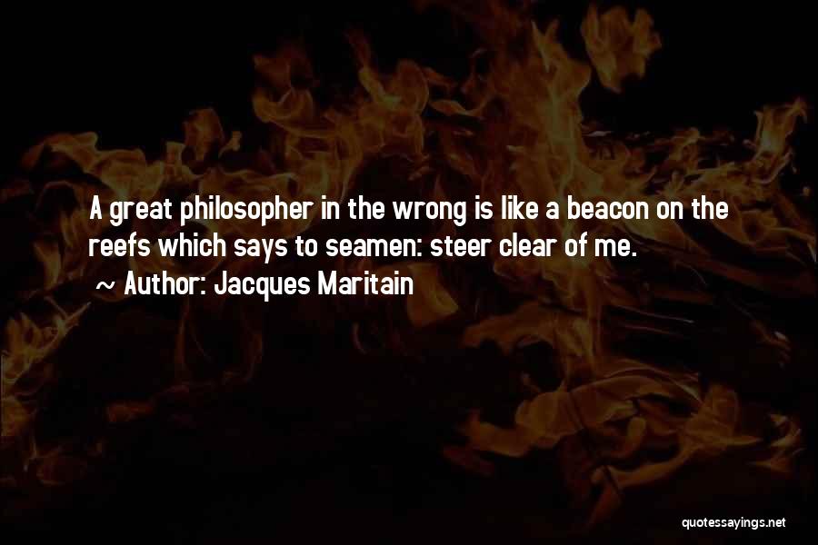 Beacon Quotes By Jacques Maritain