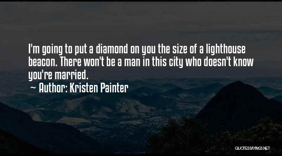 Beacon Quotes By Kristen Painter