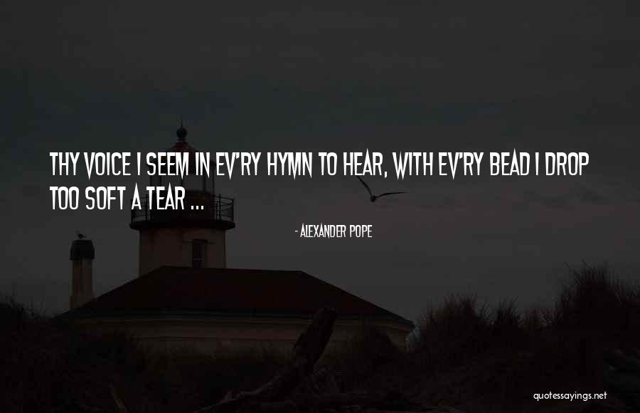 Bead Quotes By Alexander Pope Bead Quotes By Alexander Pope