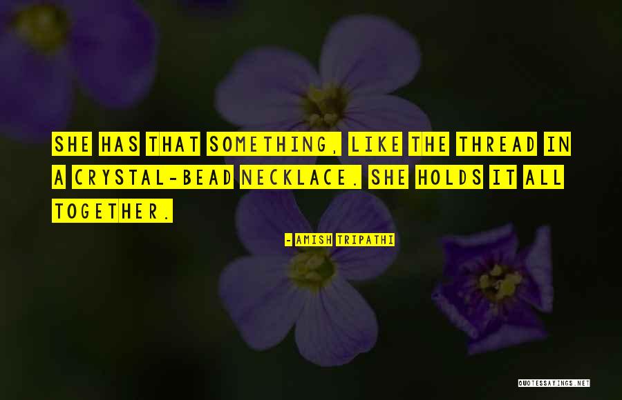 Bead Quotes By Amish Tripathi Bead Quotes By Amish Tripathi