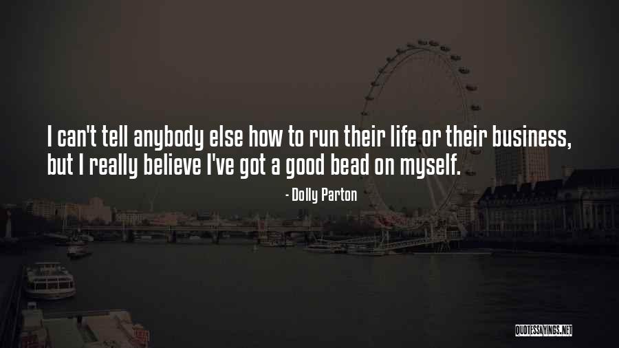 Bead Quotes By Dolly Parton Bead Quotes By Dolly Parton