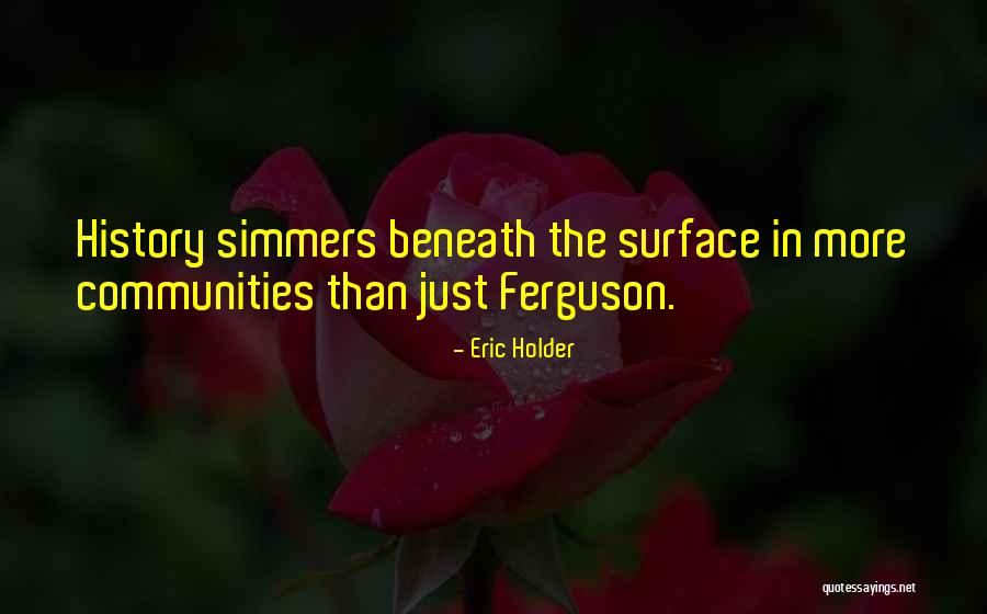 Beaders Dream Quotes By Eric Holder Beaders Dream Quotes By Eric Holder
