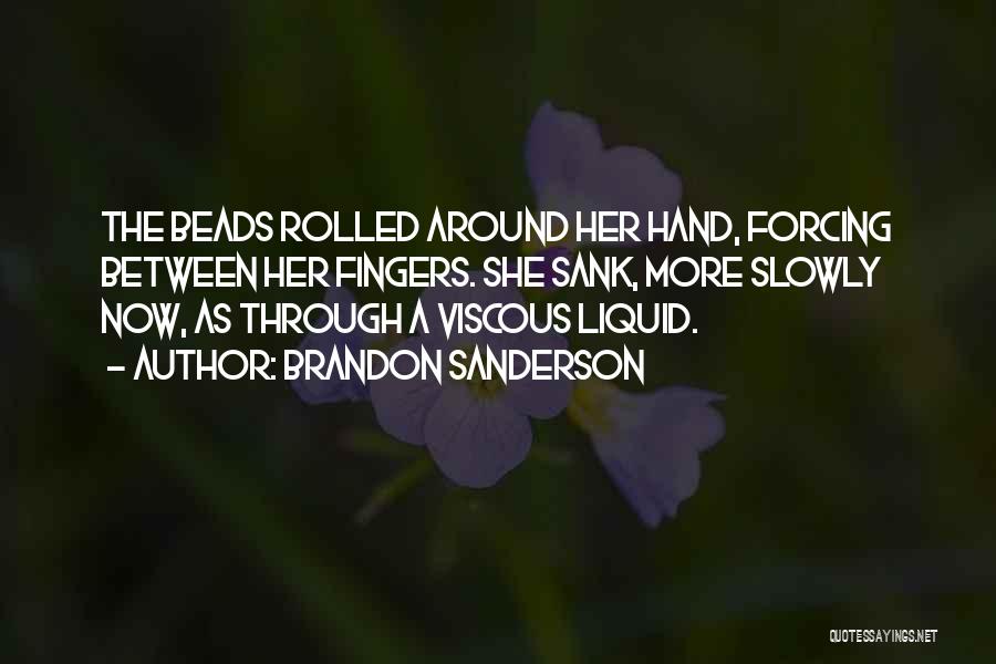 Beads Quotes By Brandon Sanderson