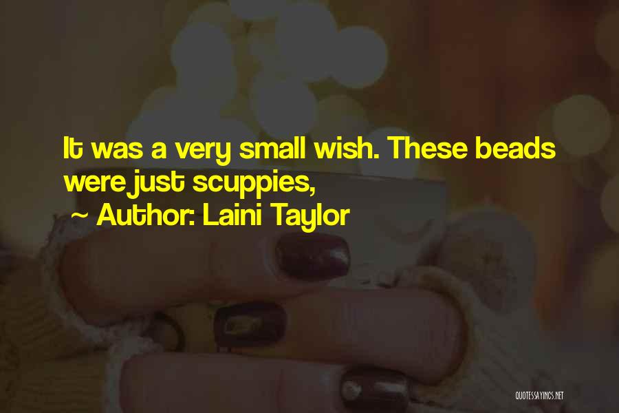 Beads Quotes By Laini Taylor
