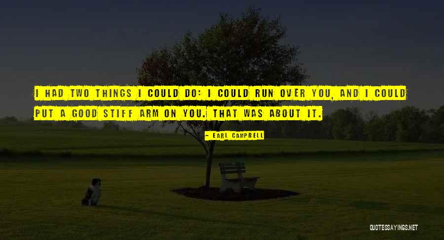 Beadthoven Quotes By Earl Campbell Beadthoven Quotes By Earl Campbell
