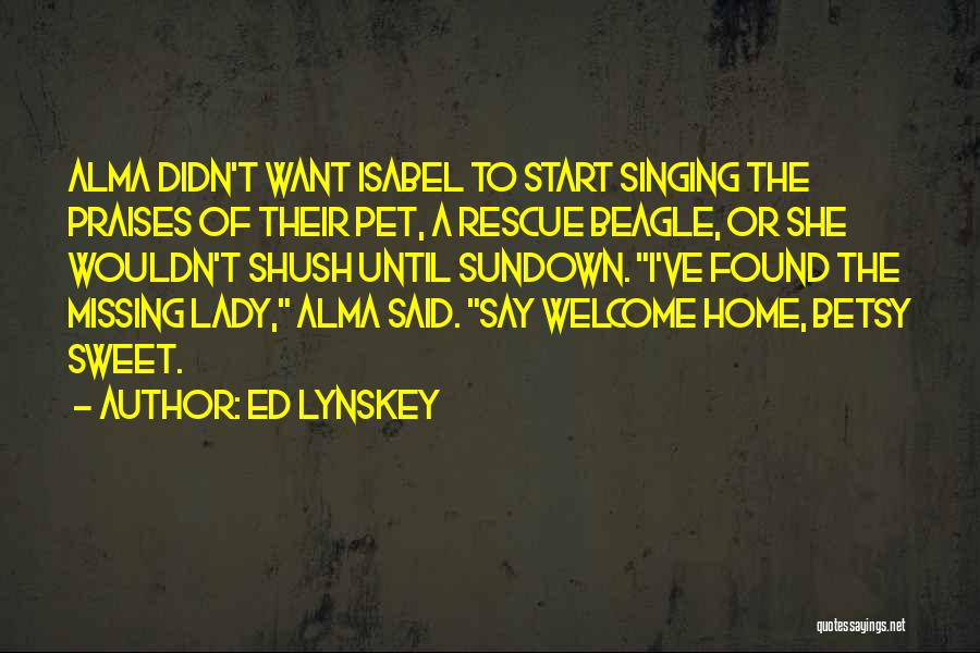 Beagle Quotes By Ed Lynskey