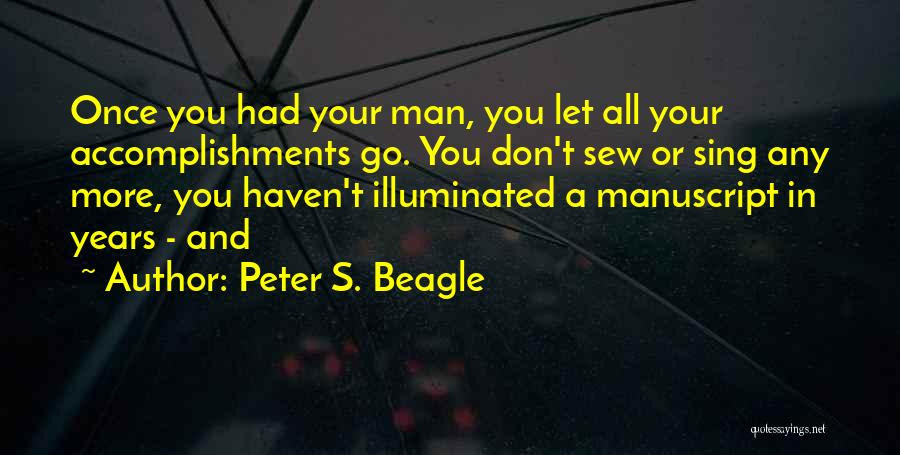 Beagle Quotes By Peter S. Beagle