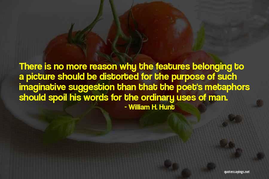 Beagley Things Quotes By William H. Hunt Beagley Things Quotes By William H. Hunt