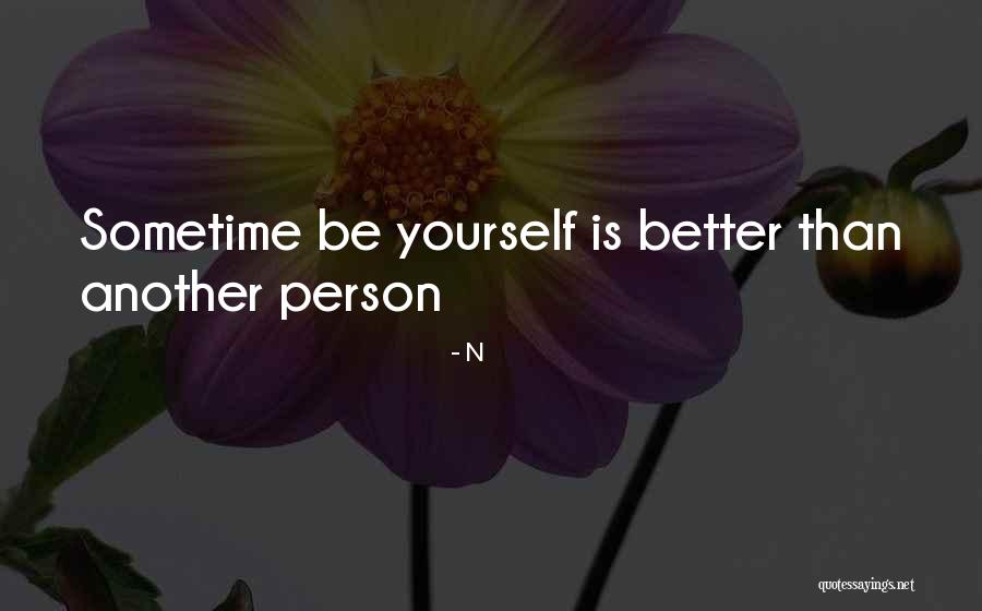 Beahan Junior Quotes By N Beahan Junior Quotes By N