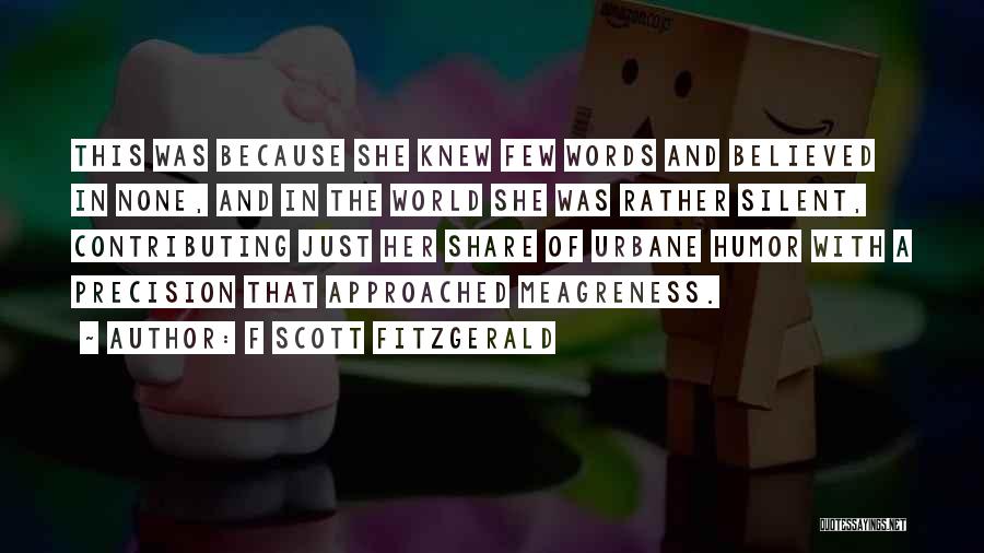 Beahan Roofing Quotes By F Scott Fitzgerald