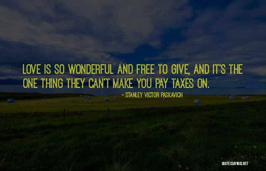 Beakley Associates Quotes By Stanley Victor Paskavich Beakley Associates Quotes By Stanley Victor Paskavich