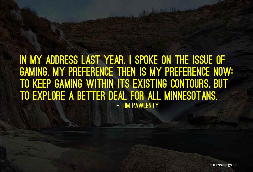 Bealach Oisin Quotes By Tim Pawlenty Bealach Oisin Quotes By Tim Pawlenty