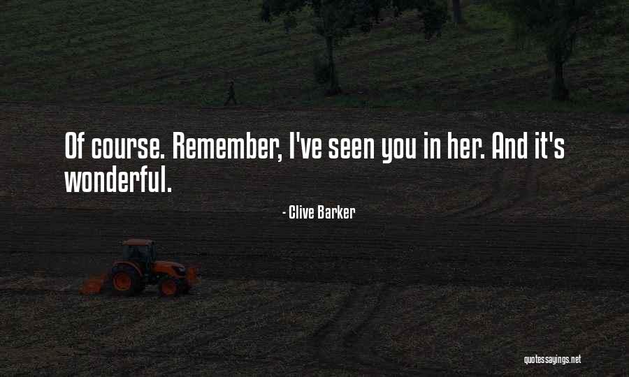 Bealer Construction Quotes By Clive Barker Bealer Construction Quotes By Clive Barker