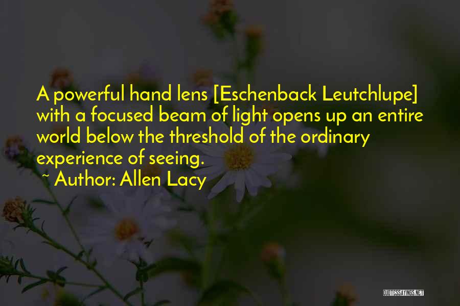 Beam Quotes By Allen Lacy