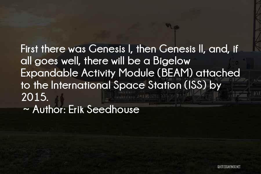 Beam Quotes By Erik Seedhouse