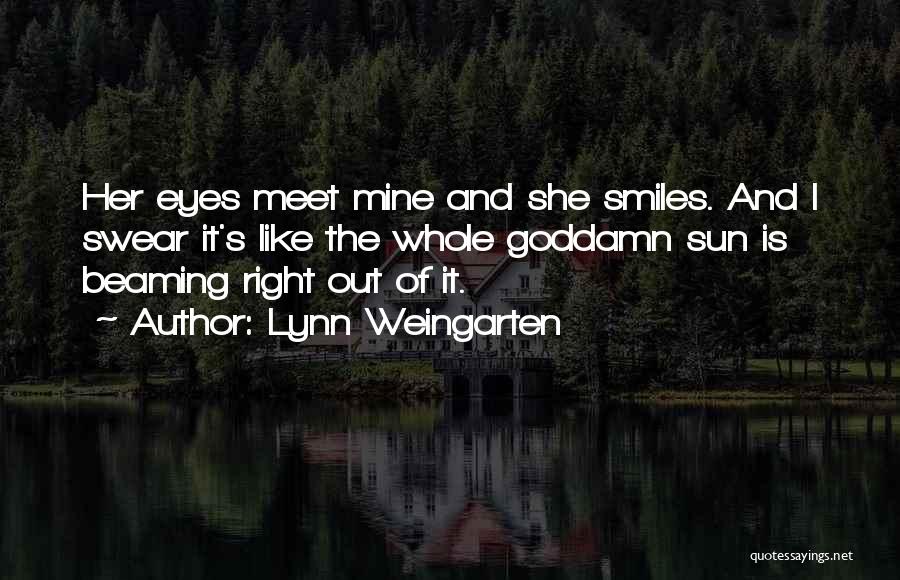 Beaming Smile Quotes By Lynn Weingarten