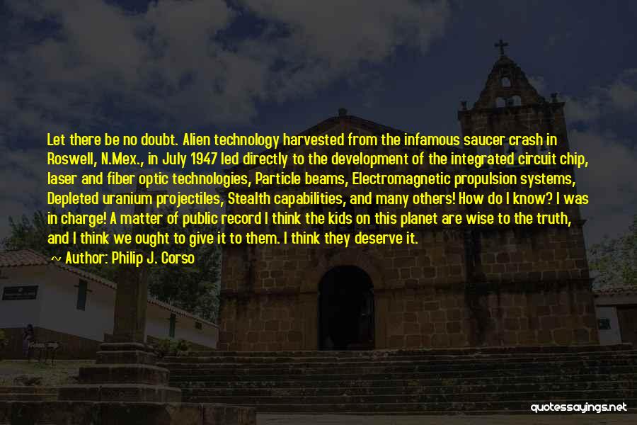 Beams Quotes By Philip J. Corso