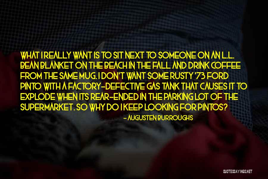 Bean Quotes By Augusten Burroughs Bean Quotes By Augusten Burroughs