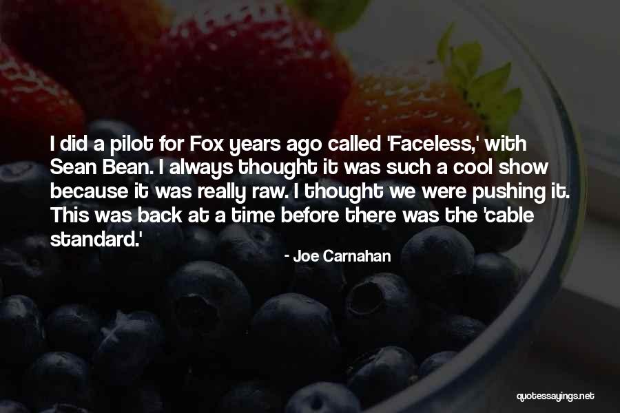 Bean Quotes By Joe Carnahan Bean Quotes By Joe Carnahan