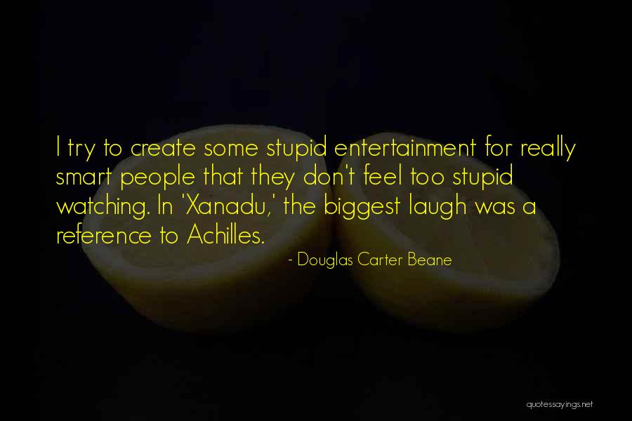 Beane Quotes By Douglas Carter Beane Beane Quotes By Douglas Carter Beane