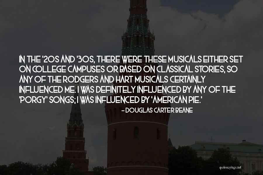 Beane Quotes By Douglas Carter Beane Beane Quotes By Douglas Carter Beane