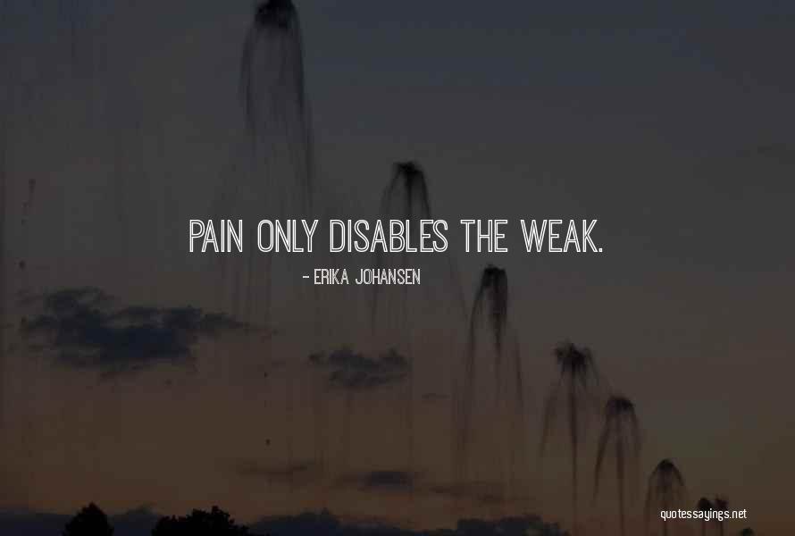 Beanery Bataan Quotes By Erika Johansen